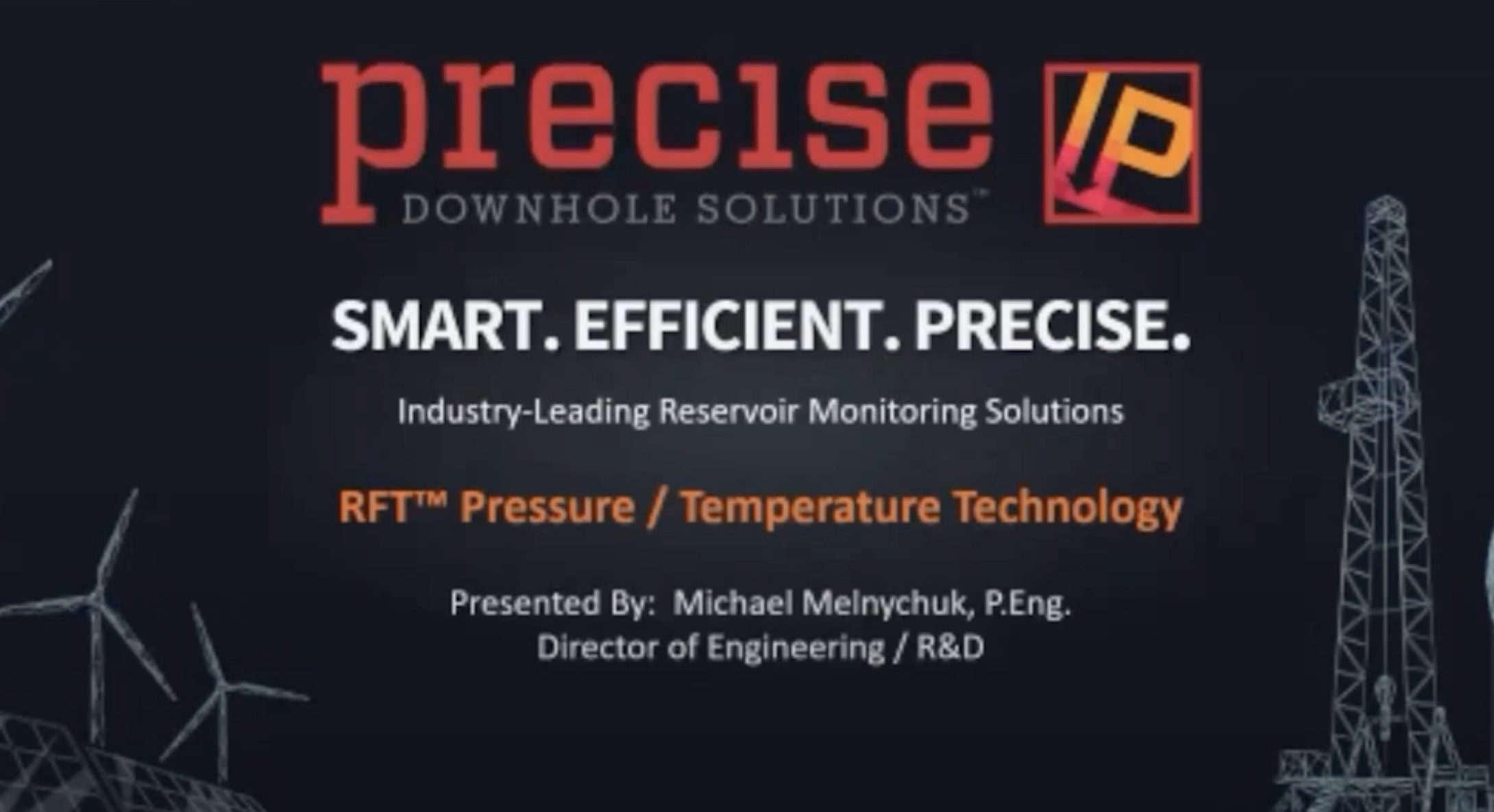 Precise Downhole Solutions